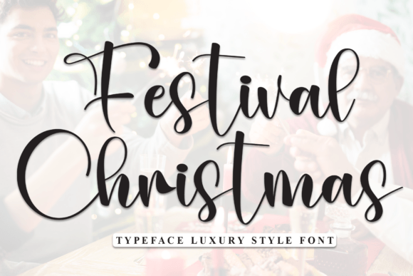 Designing with Festival Christmas Script Font