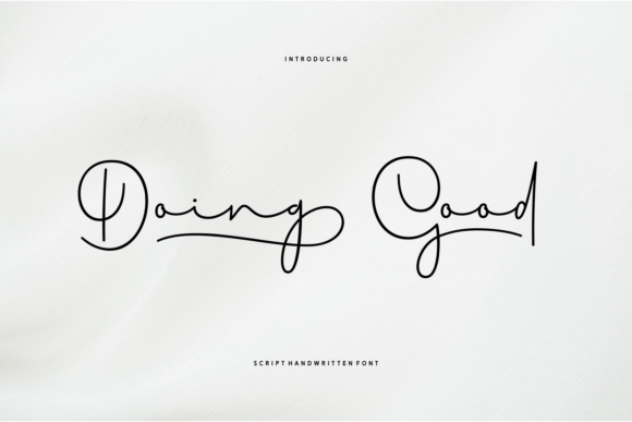Doing Good: The Perfect Script Font for Handmade Brands