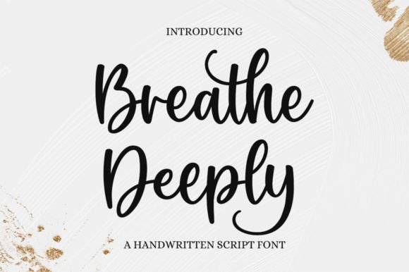 Elevate Editorial Design with Breathe Deeply Script Font