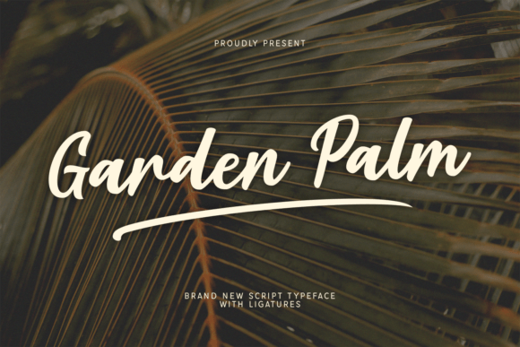 Garden Palm: The Modern Script Font for Handmade Brands