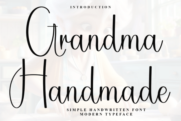Grandma Handmade Font for Authentic Campaigns