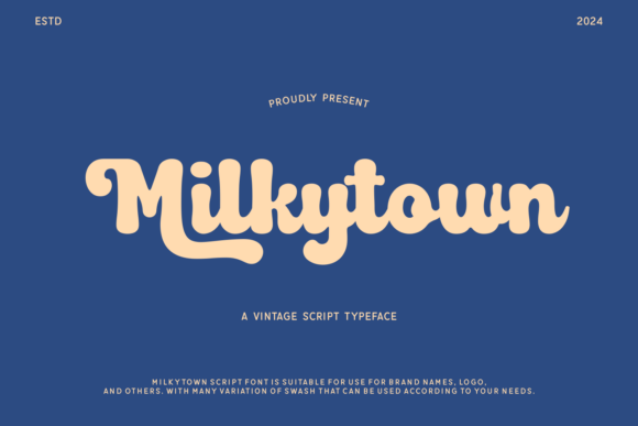 Milkytown: A Vintage Script Font for Branding