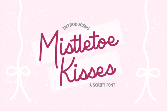 Mistletoe Kisses Font for Festive Web Design