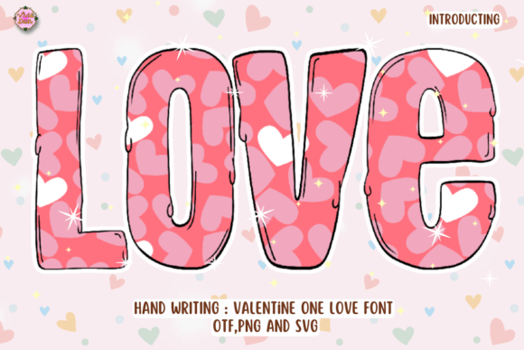 Valentine One Love: A Script Typeface for Romantic Branding